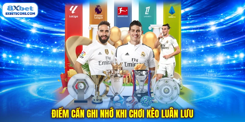 Kèo Luân Lưu - Bí Quyết Cá Cược Penalty Tăng Tỷ Lệ Thắng Điểm cần ghi nhớ khi chơi kèo luân lưu